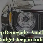 Jeep Renegade- Another Budget Jeep in India