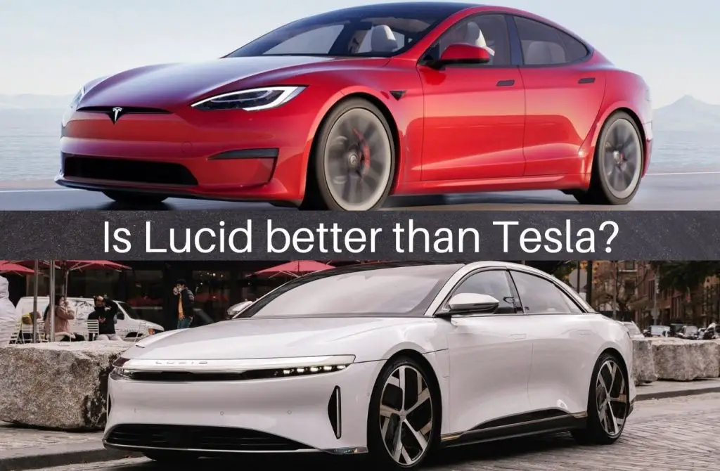 Is Lucid better than Tesla?