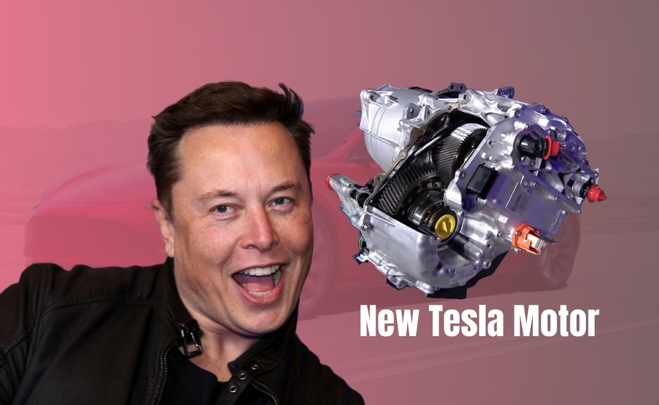 Tesla New Motor