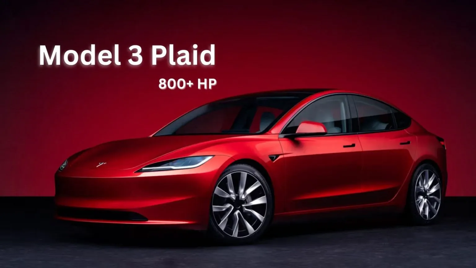 2024 Tesla Model 3 Plaid Update All You Need to Know About Powertrain